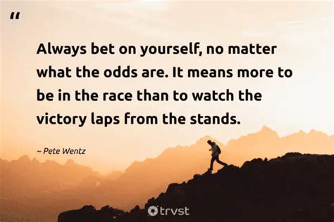 bet on yourself quotes